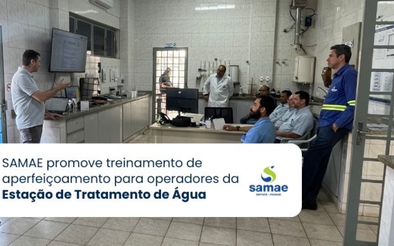 SAMAE promove treinamento de aperfeiçoamento para operadores da Estação de Tratamento de Água